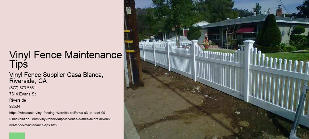 Vinyl Fence Maintenance Tips